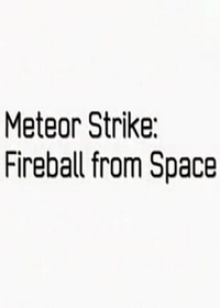 天劫(Meteor Strike：Fireball from Space)