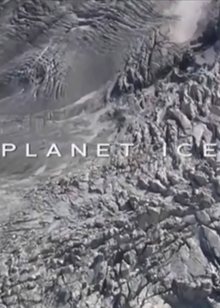 冰川危机(Planet Ice)