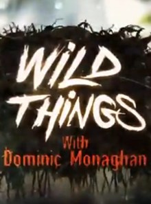 玩命全接触3(Wild Things With Dominic Monaghan 3)