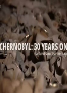 核灾三十年(Chernobyl 30 Years)