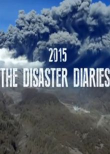 2015天灾实录(2015 The Disaster Diaries)